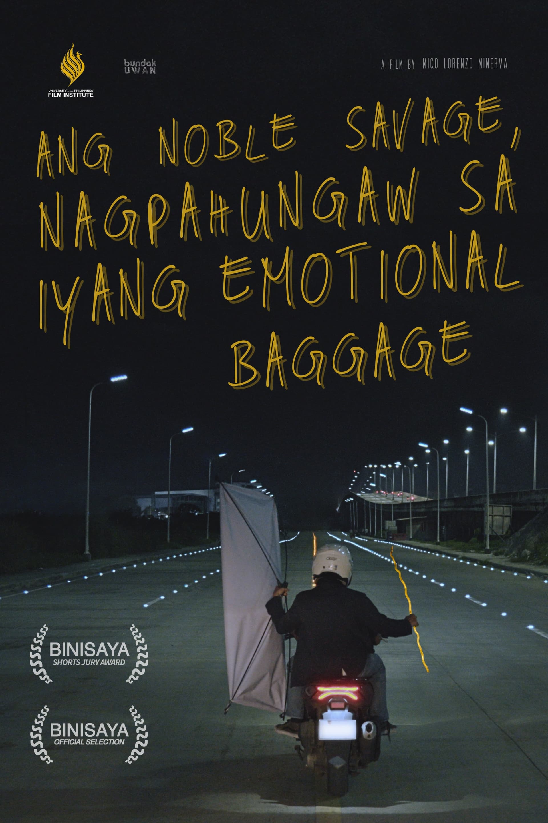Ang Noble Savage, Nagpahungaw sa Iyang Emotional Baggage