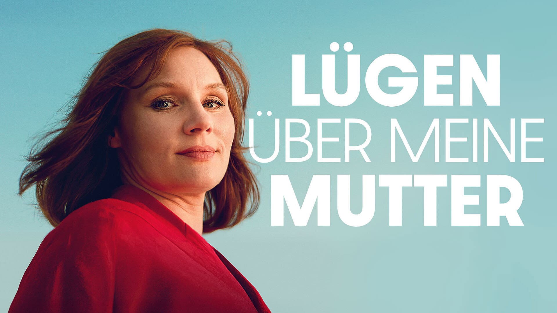 Lügen über meine Mutter