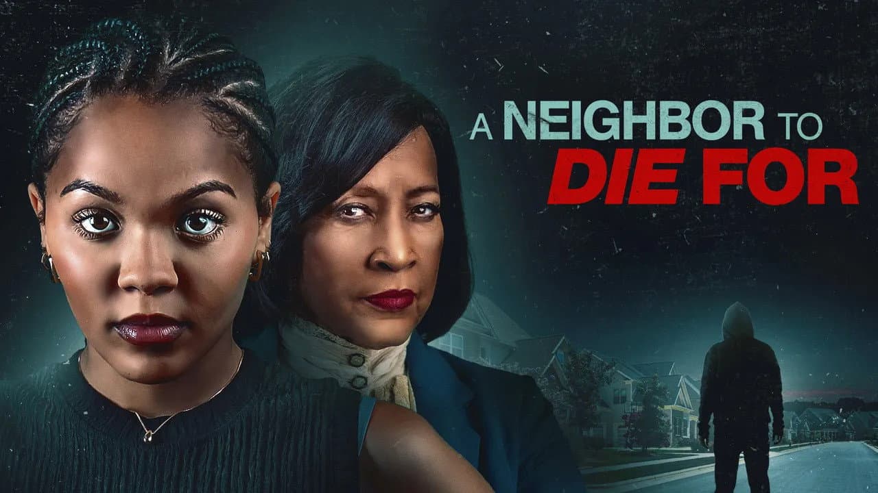 A Neighbor to Die For
