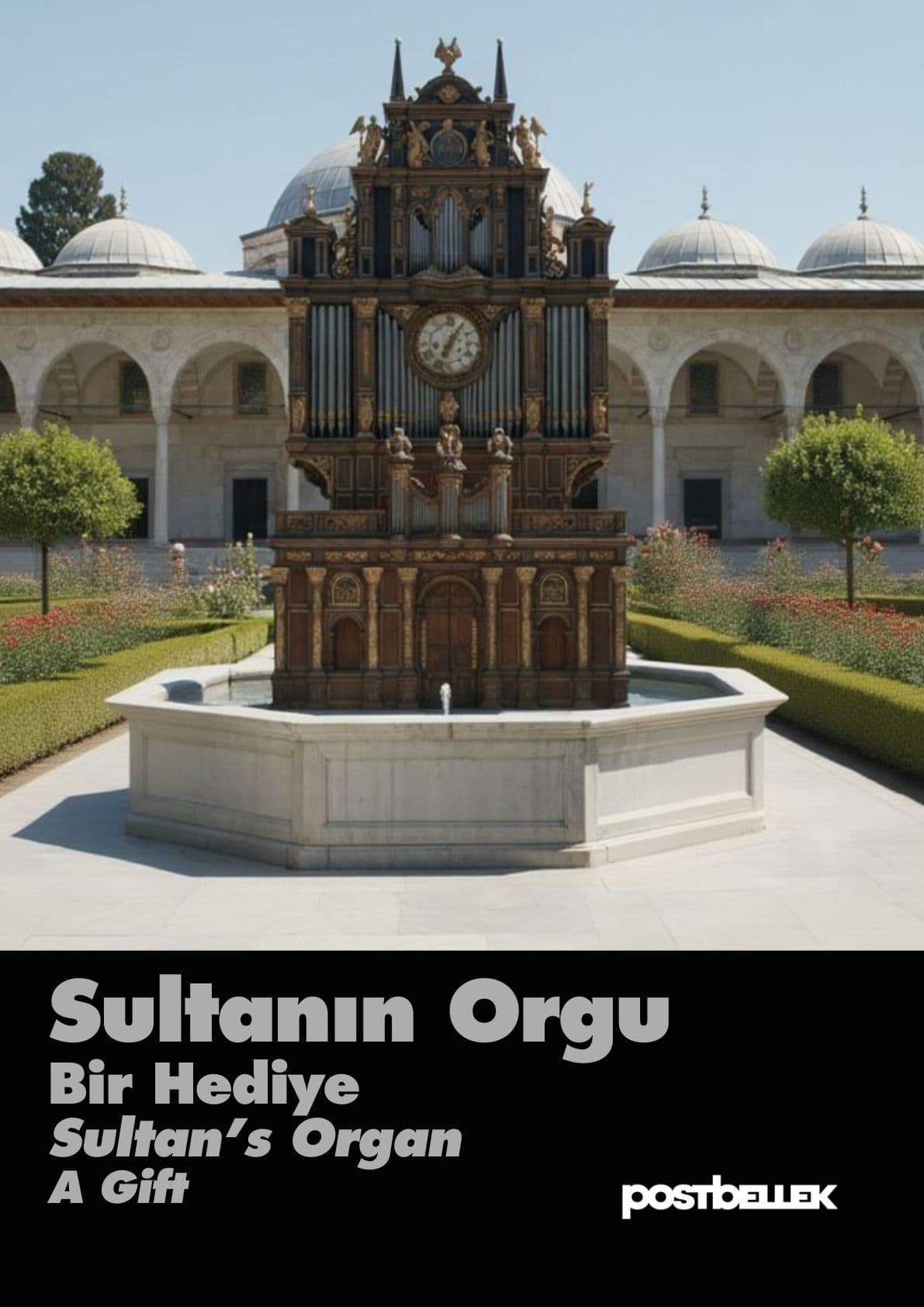 Sultan's Organ: A Gift