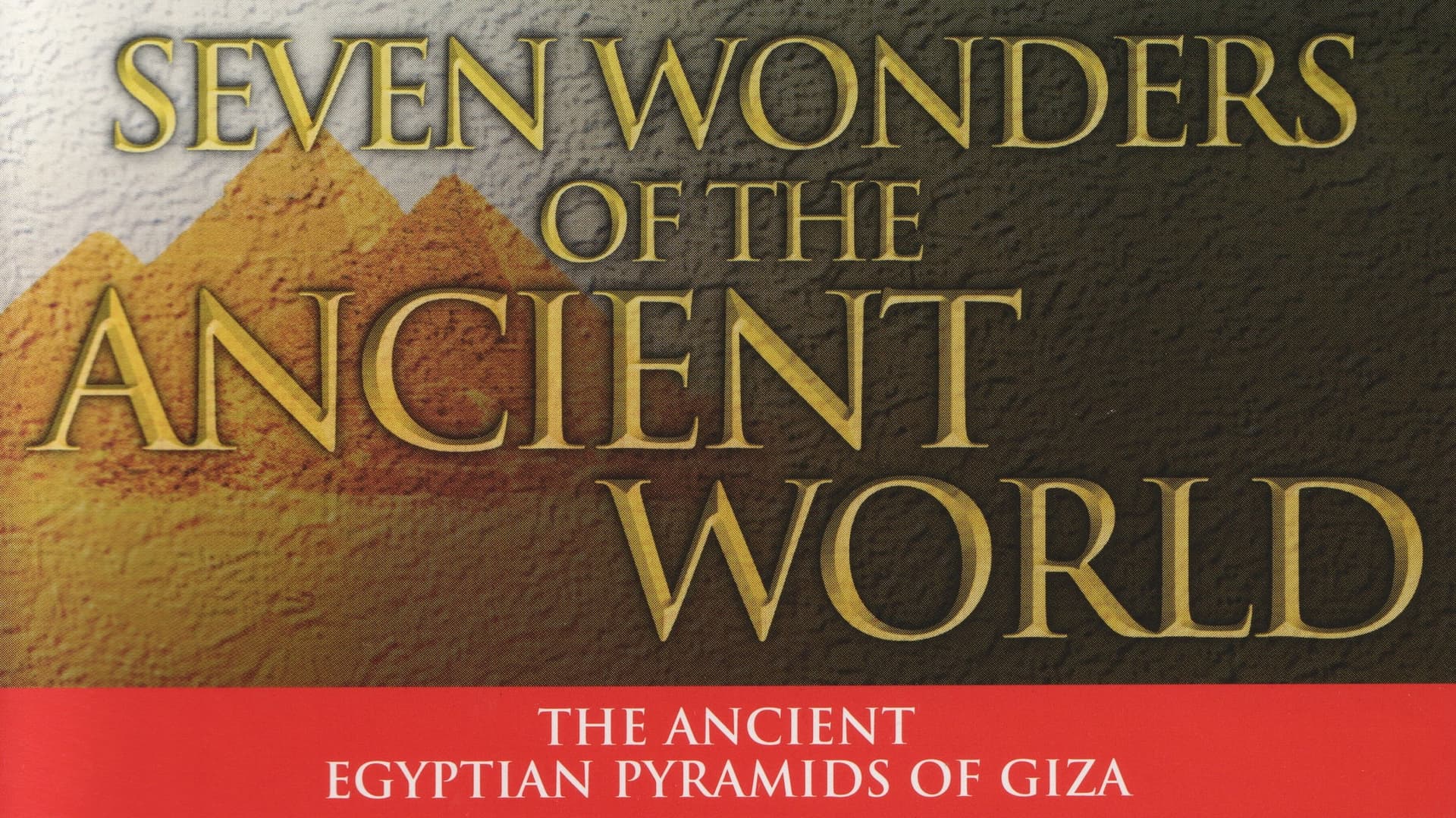 Seven Wonders of the Ancient World: Ghost of Wonder