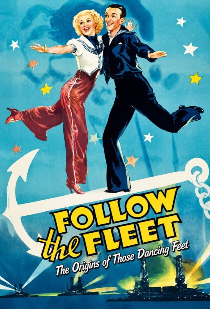 "Follow the Fleet": The Origins of Those Dancing Feet