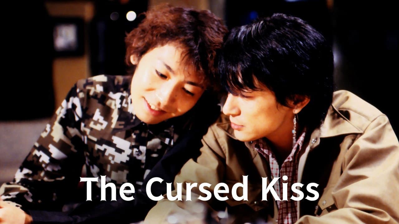 The Cursed Kiss
