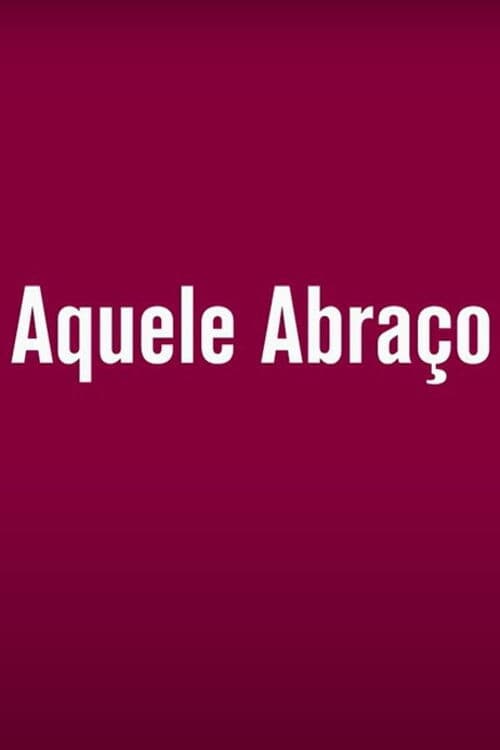 Aquele Abraço