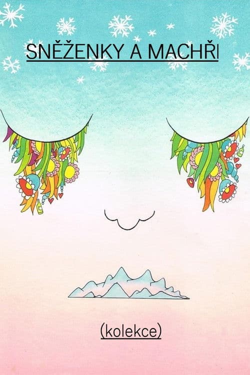 Sněženky a machři (kolekce)