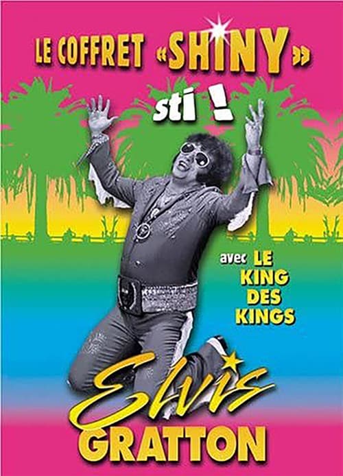 Elvis Gratton Collection