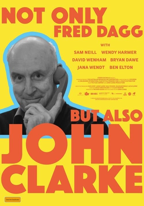 Not Only Fred Dagg But Also John Clarke