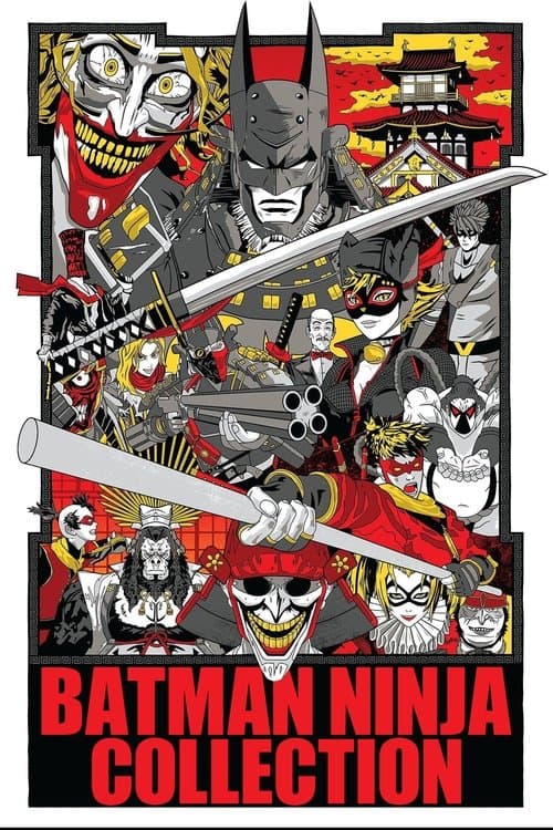 Batman Ninja Collection