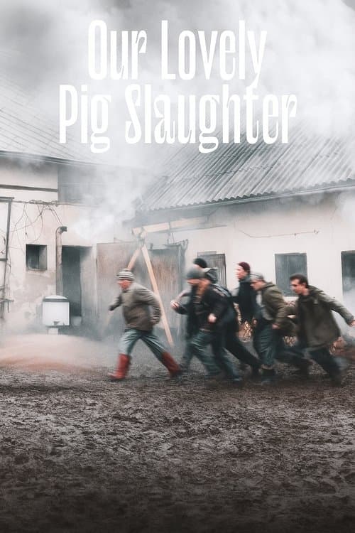 Our Lovely Pig Slaughter