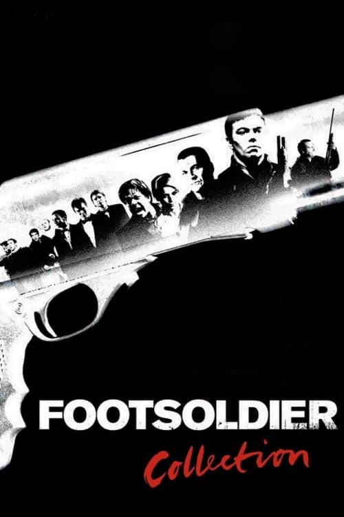 Rise of the Footsoldier Collection